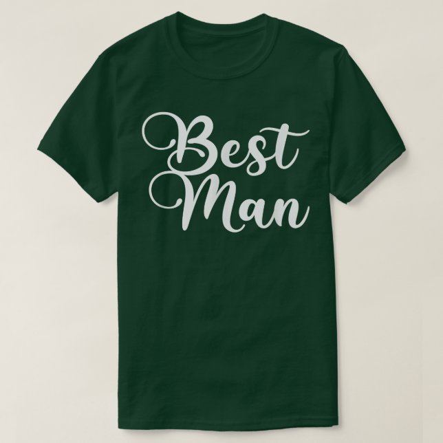 Best Man  Bride Tee And Wedding Party Tees  (Design Front)