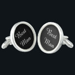 Best Man Cufflinks<br><div class="desc">Sterling Silver plated cufflinks shown in black and white with Best Man text.
Customize this item or buy as is.</div>