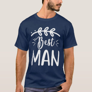 Best Man Cute Wedding Matching Newlyweds Bachelor T-Shirt