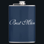 Best Man Flask<br><div class="desc">Flask for the best man is shown in navy blue and white. 
Customize this item or buy as is.</div>