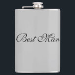 Best Man Flask<br><div class="desc">Flask for the best man is shown in a grey colour with black text. 
Customize this item or buy as is.</div>