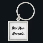 Best Man Gift Custom Name Gifts Wedding Keychain<br><div class="desc">Beautiful calligraphy, black and white Best Man keychain. Perfect for Wedding favours.</div>