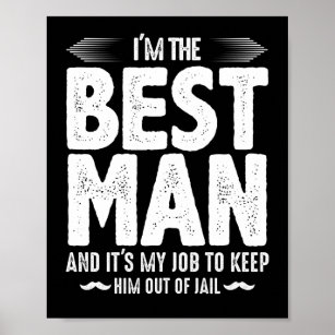 Best man jail bachelor party poster