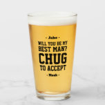 Best Man Proposal Chug to Accept Funny Favour Beer Glass<br><div class="desc">Get the wedding celebration started in style with a funny personalized Best Man proposal beer glass. Design features stylish modern typography names, and a customizable request reading "Will you be my Best Man? Chug to accept". All text is simple to customize or delete. These unique and original beer glasses make...</div>