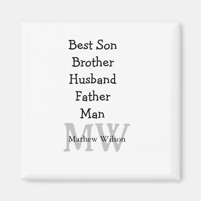 Best man son husband dad quotes add name text magnet (Front)