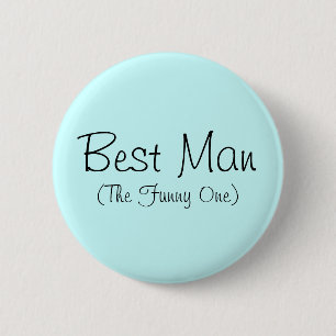 Best Man (The Funny One) Pin