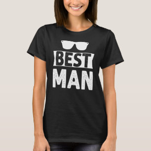 Best Man Wedding Groomsmen Bridal Bachelor Party T-Shirt