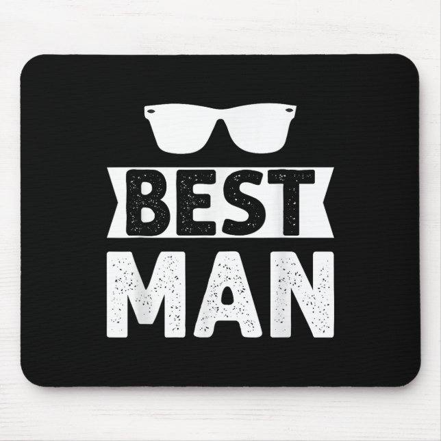 Best Man Wedding Groomsmen Funny Bridal Bachelor P Mouse Pad (Front)