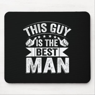 Best Man Wedding Groomsmen Funny Bridal Bachelor P Mouse Pad