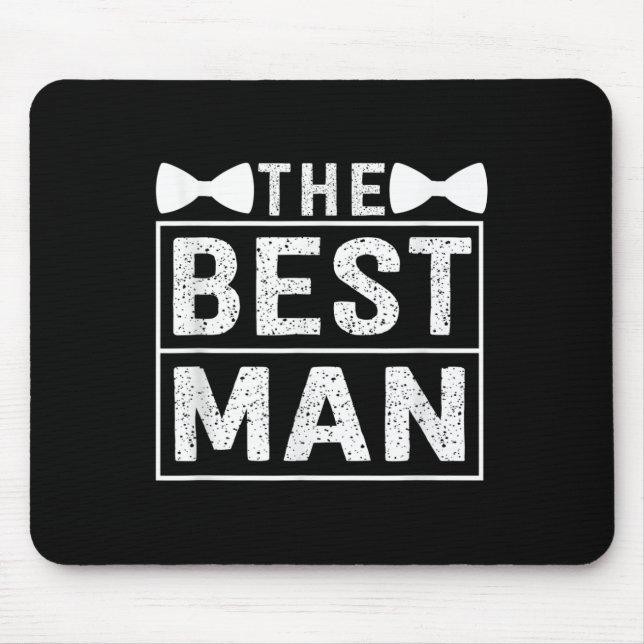 Best Man Wedding Groomsmen Funny Bridal Bachelor P Mouse Pad (Front)