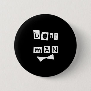 Best Man White on Black 2 Inch Round Button