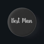 Best Man's Wedding Day Party Gift Casual Black 1 Inch Round Button<br><div class="desc">Wedding Day Best Man's Black Wedding Day Party Gift button.</div>