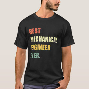 Best Mechanical Engineer Ever Vintage T-Shirt