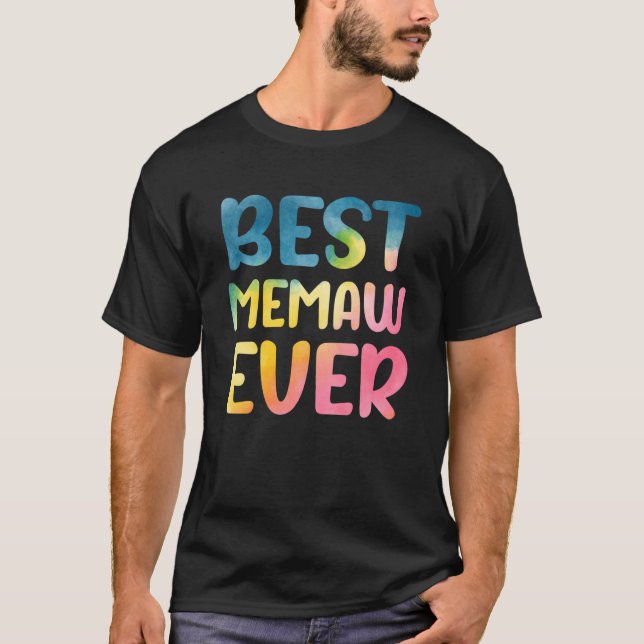 Best Memaw Ever Mother's Day Memaw T-Shirt (Front)