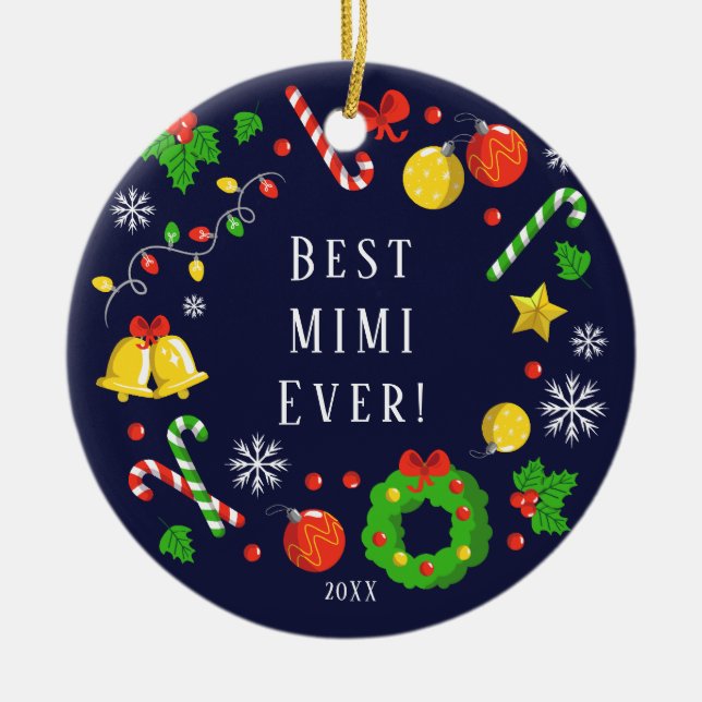 Best Mimi Ever Christmas Ornament (Front)