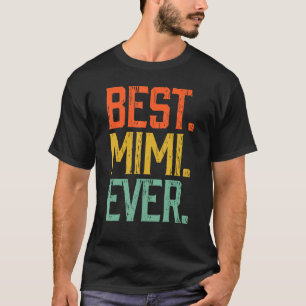 Best Mimi Ever Vintage Mother S Day T-Shirt