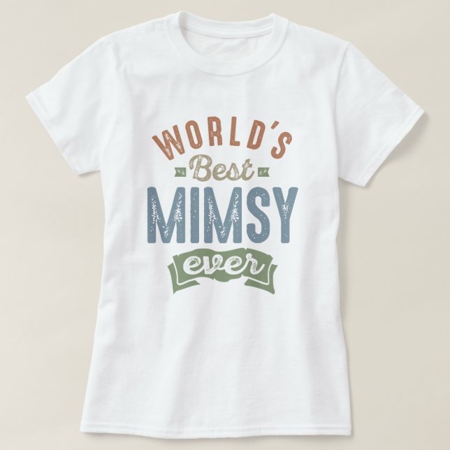 Best Mimsy T-Shirt (Design Front)
