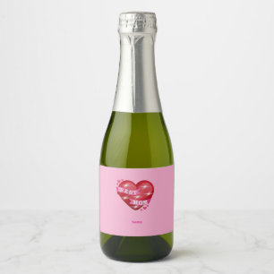 Best Mom 3D Glossy Red Heart Mother's Day Gif Sparkling Wine Label