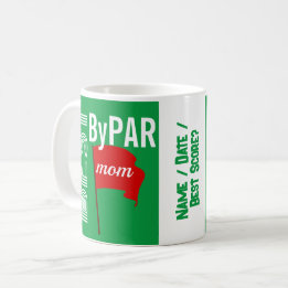 "Best Mom By Par" Customized Coffee Mug