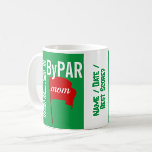 "Best Mom By Par" Customized Coffee Mug