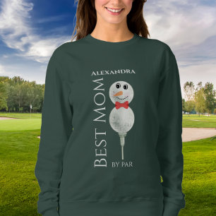 Best Mom by Par :Golf Ball Snowman Red green Swea Sweatshirt