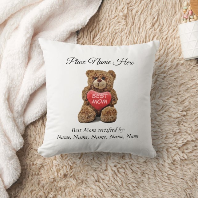 Best Mom designation Certified by her Children Throw Pillow (Blanket)