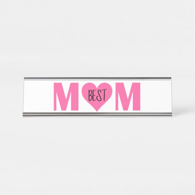 “Best MOM” Desk Name Plate (Front)