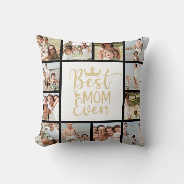 Best Mom Ever 12 Photo Collage Throw Pillow (Front)