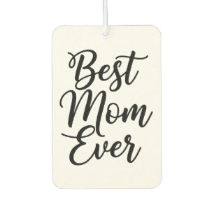 Best Mom Ever 1 Custom Photo Black White Air Freshener