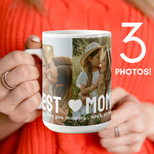 Best Mom Ever 3 Photo Collage Mother's Day Coffee Mug