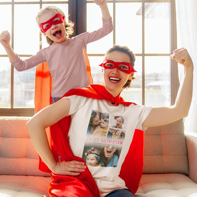 Best Mom Ever 4 Photo T-Shirt (Creator Uploaded)