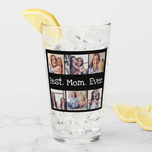 Best Mom Ever 6 Photo Collage Black and White Glass (Front Ice)