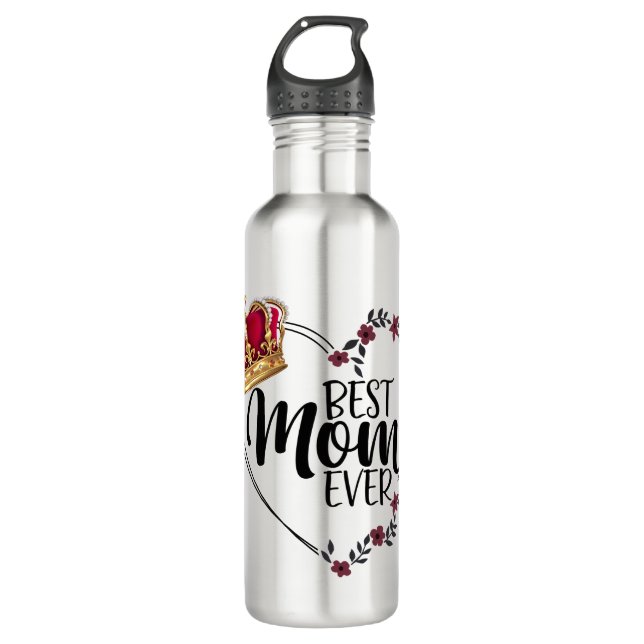 Best Mom Ever 710 Ml Water Bottle (Front)