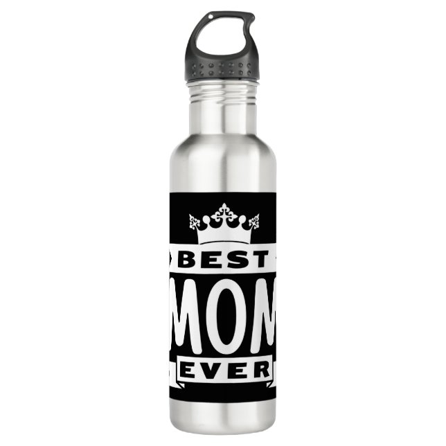Best Mom Ever 710 Ml Water Bottle (Front)