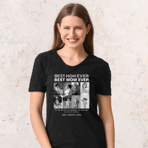 Best Mom Ever 8 Custom Black and White Photo T-Shirt
