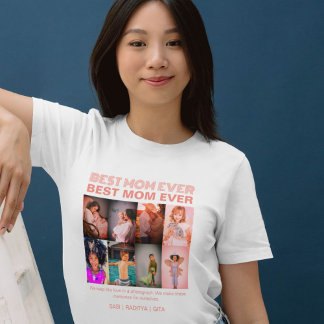 Best Mom Ever 8 Custom Sangria Filter Photo T-Shirt