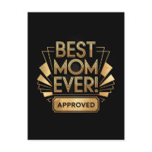 Best Mom Ever, Approved - Golden Text Design