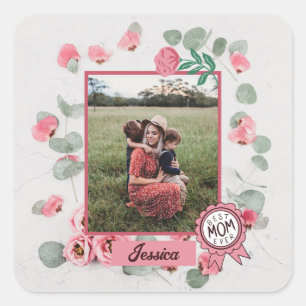 Best Mom Ever Badge Mother Photo Name Square Sticker
