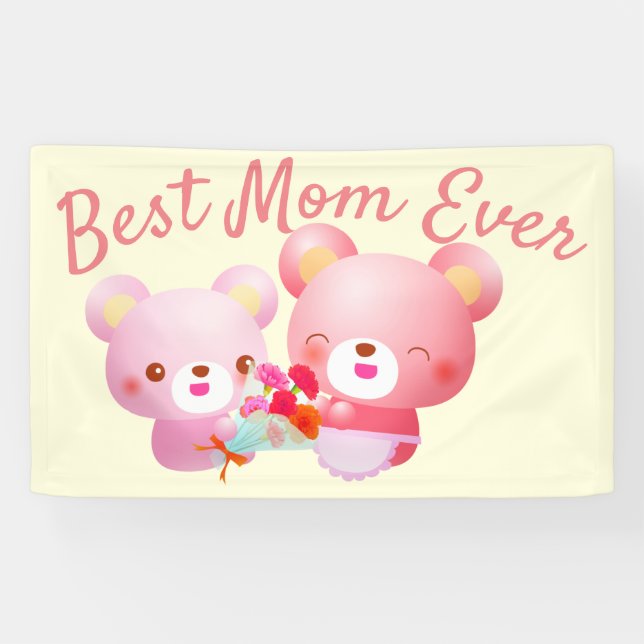 Best Mom Ever Bears Banner (Horizontal)