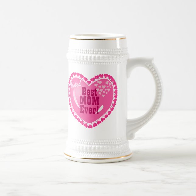 Best Mom EVER! Beer Stein (Right)