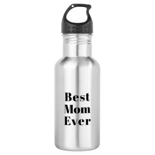 Best Mom Ever black modern typography 532 Ml Water Bottle