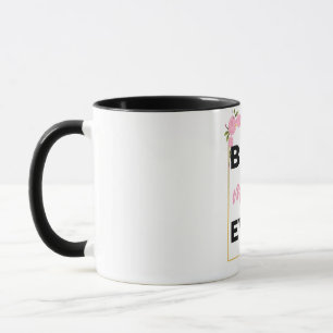 Best Mom Ever black Mug