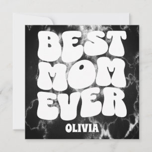 Best Mom Ever Black Tie Dye Mother's Day Card