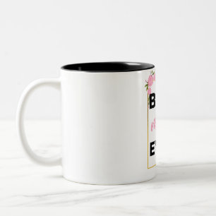 Best Mom Ever black Two-Tone Coffee Mug