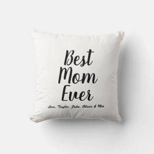 Best Mom Ever black white custom script stylish Throw Pillow