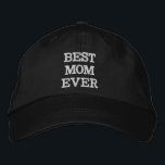 Best Mom Ever black white custom text modern cool  Embroidered Hat<br><div class="desc">Best Mom Ever black white custom text modern cool Embroidered Baseball Cap.
Modern,  minimalist,  simple,  elegant style.
with fully customizable text.
Available in many colours and options.</div>