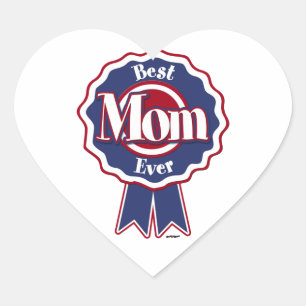 Best Mom Ever Blue Ribbon Heart Sticker