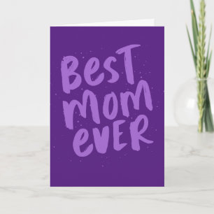 Best mom ever bold modern purple Mother's Day Card