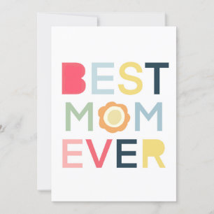 Best Mom Ever Card Mothers Day Moms Birthday Flat 