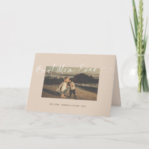 Best Mom Ever Chic Handwriting Script Modern Photo Card